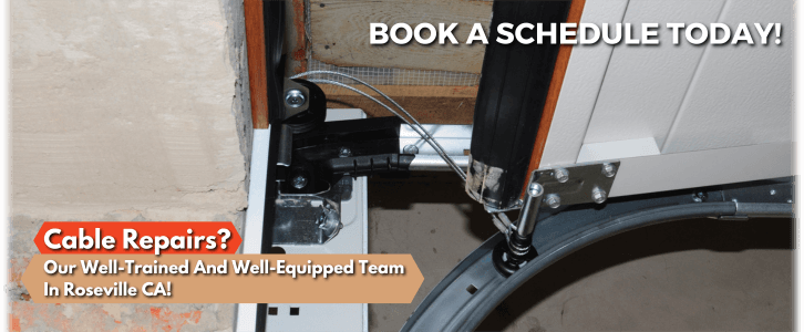 Garage Door Cable Replacement Roseville CA